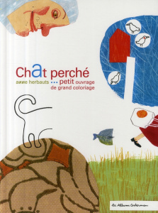 Chat perché. Petit ouvrage de grand coloriage - Herbauts Anne