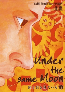 Under the same Moon Tome 7 - Tsuchida Seiki