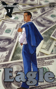 EAGLE TOME 7 - Kawaguchi Kaiji ; Fujimoto Satoko ; Cordier Eric
