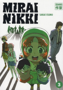 Mirai Nikki Tome 3 - Esuno Sakae ; Kageyama-Chesnet Tamako ; Kimbergt S