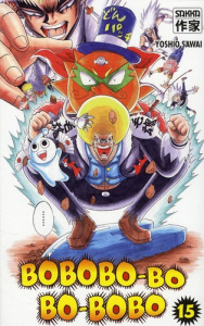 Bobobo-bo Bo-bobo Tome 15 - Sawai Yoshio ; Buon Fabrice