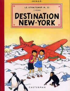 Les aventures de Jo, Zette et Jocko Tome 2 : Le stratonef H.22. Destination New York - HERGE