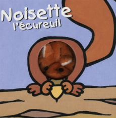 Noisette l'écureuil - Van der Put Klaartje
