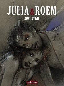 Coup de sang Tome 2 : Julia & Roem - Bilal Enki