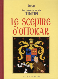 Les Aventures de Tintin : Le sceptre d'Ottokar. Petit format - HERGE
