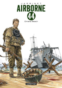 Airborne 44 Tome 3 : Omaha Beach - Jarbinet Philippe