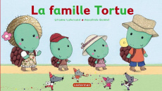 La famille Tortue - Lallemand Orianne ; Bonnet Rosalinde