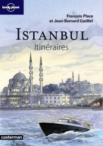 Istanbul - Place François ; Carillet Jean-Bernard