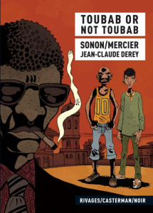 Toubab or not toubab - Mercier Mathias ; Sonon Hector ; Derey Jean-Claude