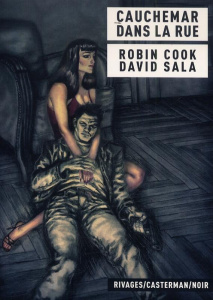 Cauchemar dans la rue - Sala David ; Cook Robin