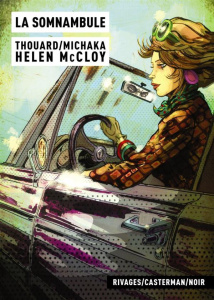 La somnambule - Thouard Jean-Louis ; Michaka Stéphane ; McCloy Hel