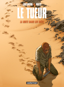 Le Tueur Tome 11 : La suite dans les idées - JACAMON/MATZ