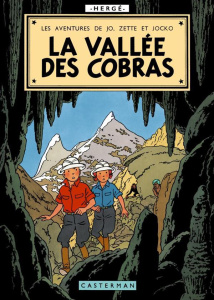 Les aventures de Jo, Zette et Jocko Tome 5 : La vallée des cobras. Fac-similé - HERGE