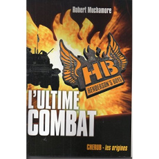 Henderson's Boys Tome 7 : L'ultime combat - Muchamore Robert ; Pinchot Antoine