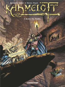 Kaamelott Tome 8 : L'antre du basilic - Astier Alexandre ; Dupré Steven