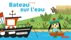 Bateau sur l'eau - Du Faÿ Laure