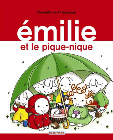 Emilie Tome 20 : Emilie et le pique-nique - Pressensé Domitille de