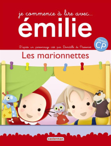 Je commence à lire avec Emilie Tome 6 : Les marionnettes - Pressensé Domitille de