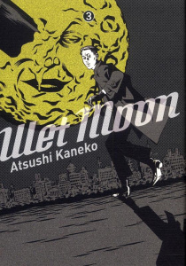 Wet moon Tome 3 - Kaneko Atsushi ; Estager Aurélien
