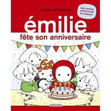 Emilie Tome 24 : Emilie fête son anniversaire - Pressensé Domitille de