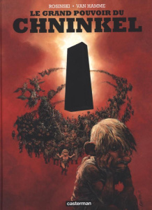 Le grand pouvoir du Chninkel - Rosinski Grzegorz ; Van Hamme Jean