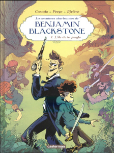 Benjamin Blackstone Tome 1 : L'île de la jungle - Rivière François ; Perge Nicolas