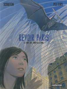 Revoir Paris Tome 2 : La nuit des constellation - Schuiten François ; Peeters Benoît