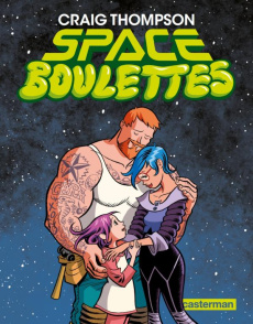 Space boulettes - Thompson Craig ; Stewart Dave ; Guillaume Isabelle