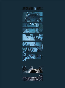 Le Tueur Intégrale Cycle 2 : Modus vivendi ; Le commun des mortels ; L'ordre naturel des choses ; Co - Jacamon Luc