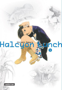 Halcyon Lunch Tome 1 - Samura Hiroaki ; Estager Aurélien
