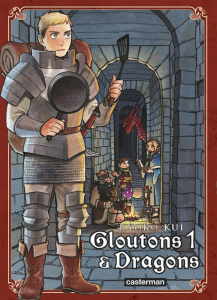 Gloutons et dragons Tome 1 - Kui Ryoko ; Ludmann Sébastien