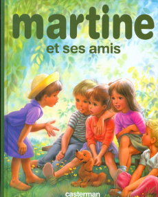 Martine et ses amis. 8 récits - Bienvenu-Brialmont Louise ; Delahaye Gilbert ; Erv