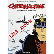 Corto Maltese/13/Sous le soleil de minuit - Pratt Hugo
