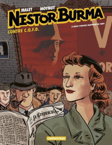 Nestor Burma Tome 10 : Nestor Burma contre C.Q.F.D. - Malet Léo ; Moynot Emmanuel ; Tardi Jacques ; Quil