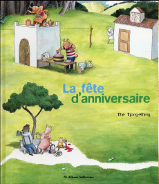 La fête d'anniversaire - Thé Tjong-Khing