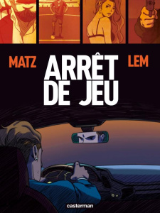 Arrêt de jeu - MATZ/LEMUR/SAUVETRE