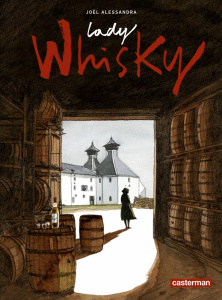 Lady Whisky - Alessandra Joël ; McEwan Jim ; Drane Sarah