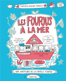 Les Foufous : Les Foufous à la mer - Boucher Françoize
