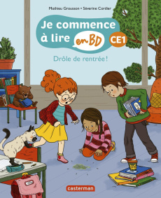 Je commence à lire en BD - CE1 : Drôle de rentrée ! - Grousson Mathieu ; Cordier Séverine