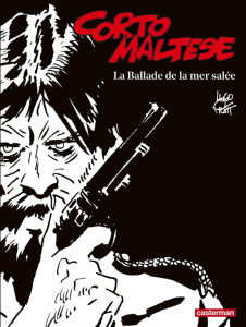 Corto Maltese en noir et blanc Tome 1 : La ballade de la mer salée - Pratt Hugo ; Frigau Céline ; Eco Umberto