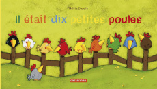 Il était dix petites poules - Dupuis Sylvia