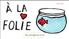 A la folie - Jadoul Emile