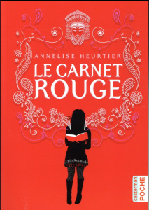 Le carnet rouge - Heurtier Annelise
