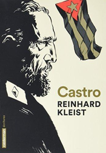 Castro - Kleist Reinhard ; Derouet Paul ; Skierka Volker