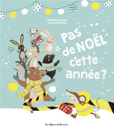 Pas de Noël cette année ? - Cook Madeleine ; Hardy Samara ; Le Plouhinec Valér