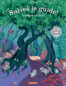 Aventure en forêt - Garoche Camille ; Genevois Didier