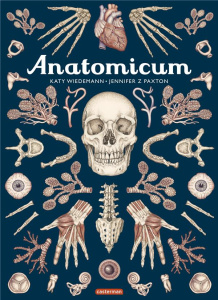 Anatomicum - Paxton Jennifer Z ; Wiedemann Katy ; Raoult Pierre