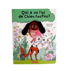 Qui a vu l'os de Chien Foufou ? - Pedrola Adèle ; Hüe Caroline