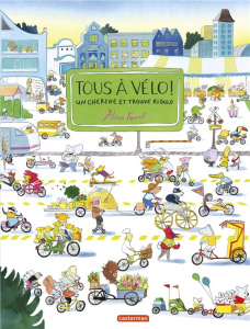 Tous à vélo ! Un cherche et trouve rigolo - Farrell Alison