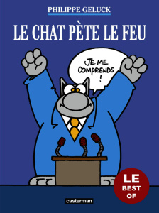Les Best of du Chat Tome 6 : Le Chat pète le feu - Geluck Philippe